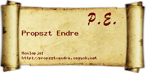 Propszt Endre névjegykártya